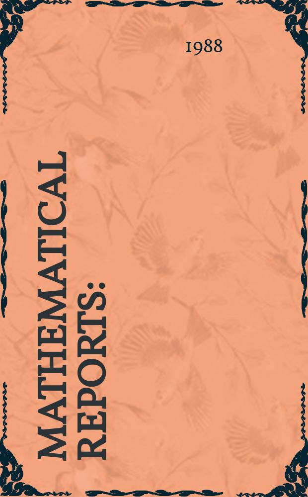 Mathematical reports : (Form. Studii şi cercetăn matematice). T.40, №2
