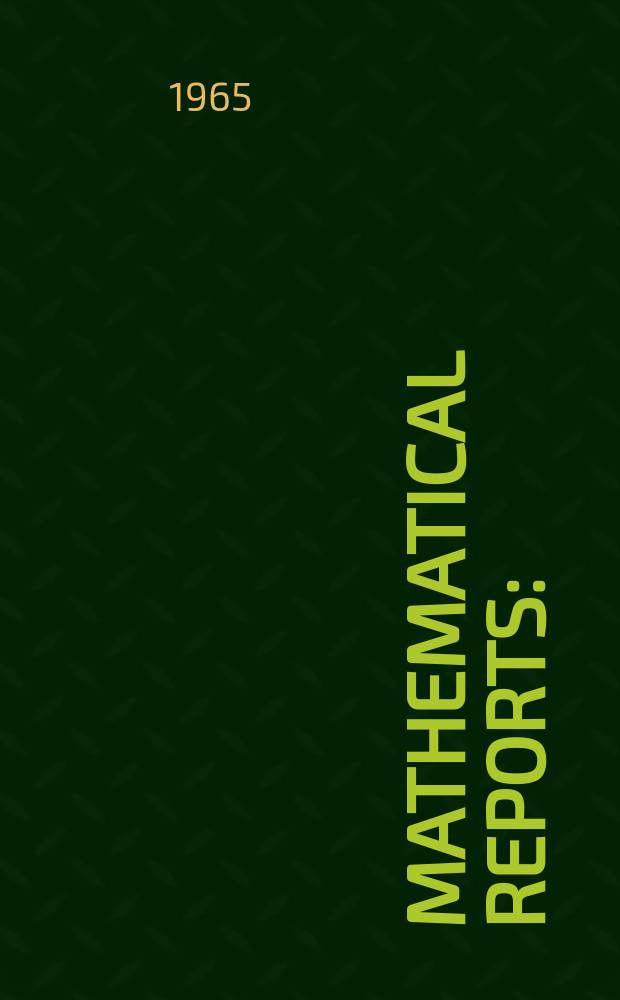 Mathematical reports : (Form. Studii şi cercetăn matematice). T.17, №7