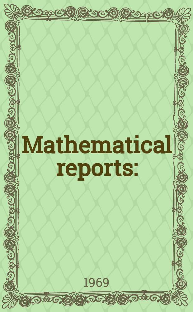 Mathematical reports : (Form. Studii şi cercetăn matematice). T.21, №9