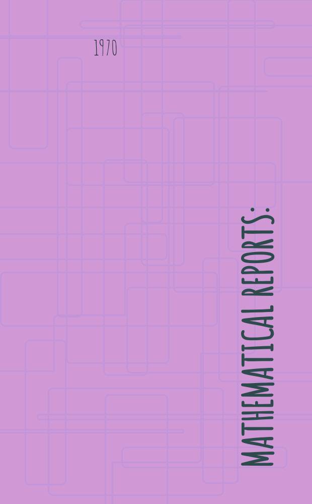 Mathematical reports : (Form. Studii şi cercetăn matematice). T.22, №2