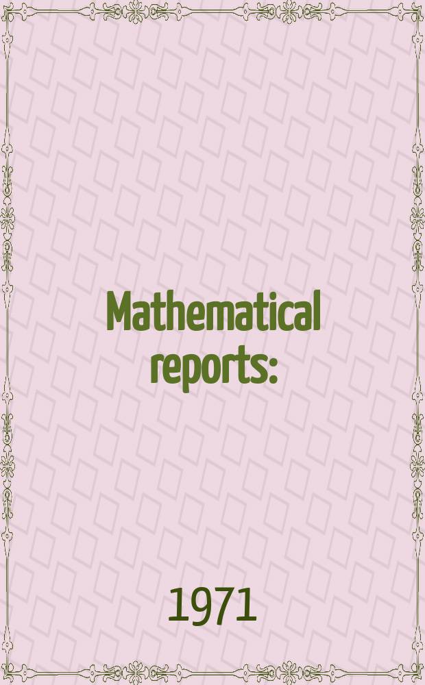 Mathematical reports : (Form. Studii şi cercetăn matematice). T.23, №8