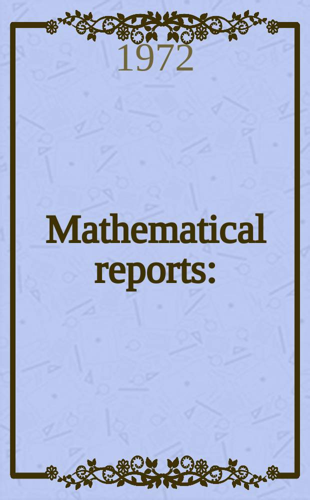 Mathematical reports : (Form. Studii şi cercetăn matematice). T.24, №2