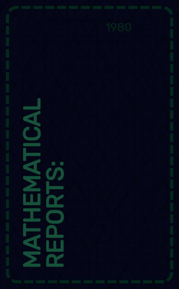 Mathematical reports : (Form. Studii şi cercetăn matematice). T.32, №5