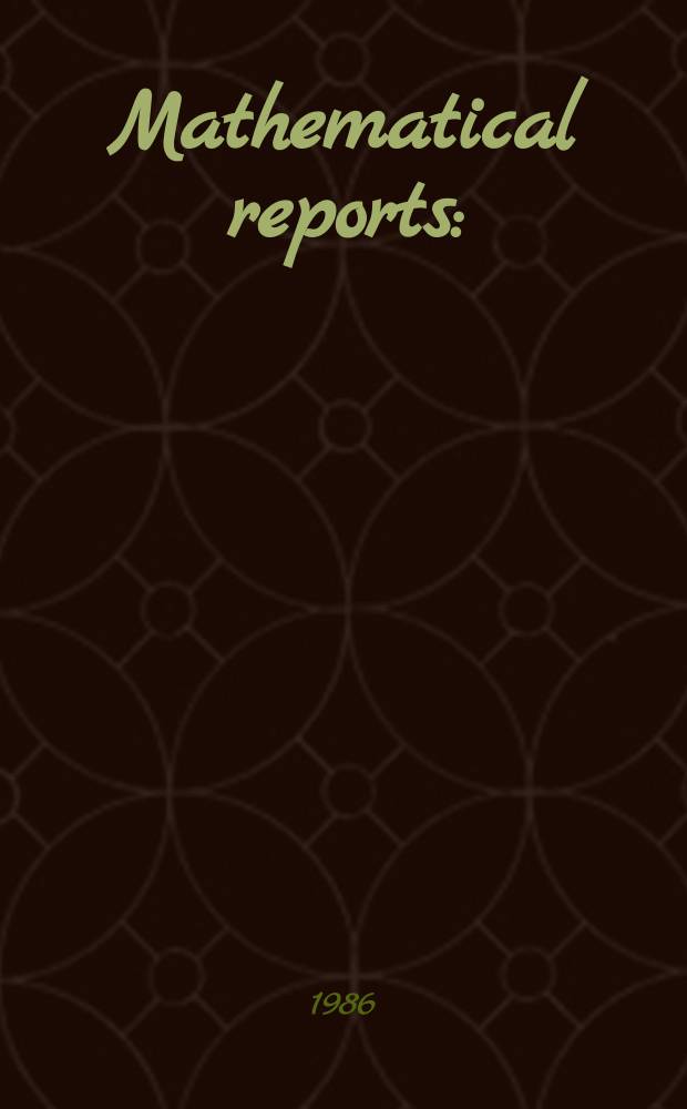 Mathematical reports : (Form. Studii şi cercetăn matematice). T.38, №4
