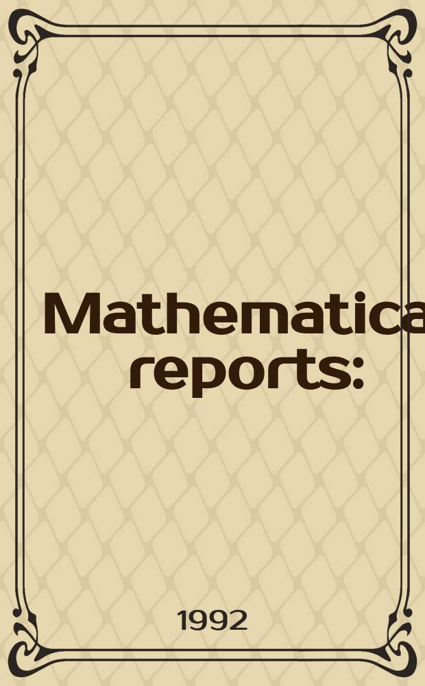 Mathematical reports : (Form. Studii şi cercetăn matematice). T.44, №4