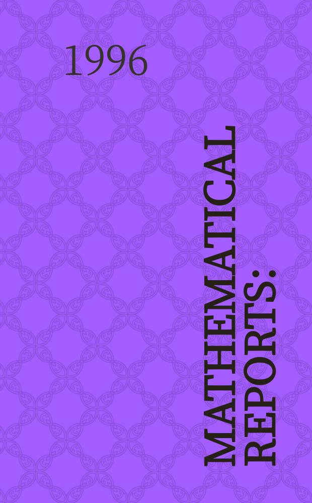 Mathematical reports : (Form. Studii şi cercetăn matematice). T.48, №5/6