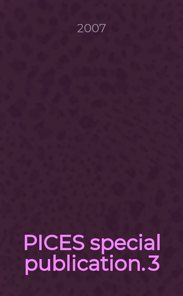 PICES special publication. 3 : Guide to best practices for ocean CO₂ measurements = Руководство по практике для измерения СО₂ в океане