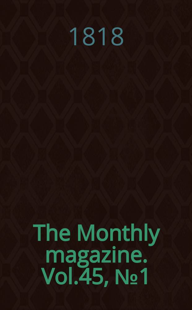 The Monthly magazine. Vol.45, №1(308)
