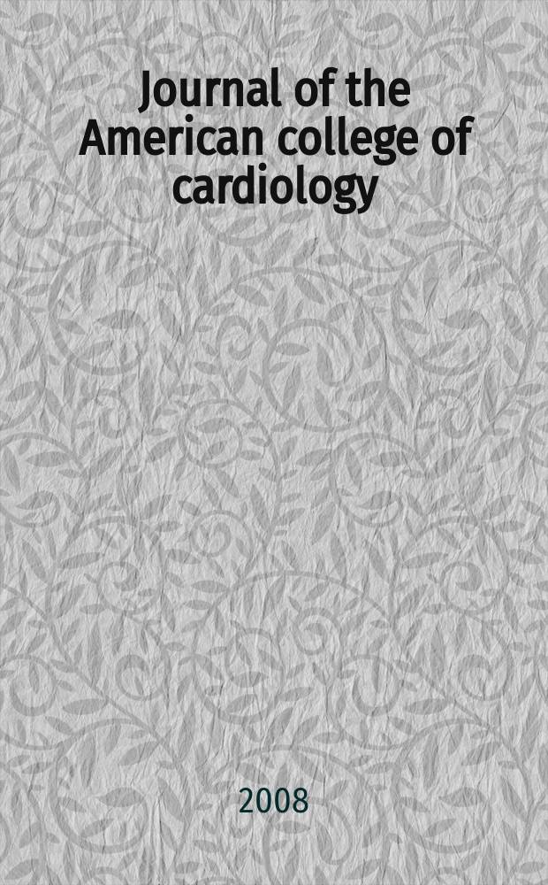 Journal of the American college of cardiology : JACC. Vol. 51, № 23