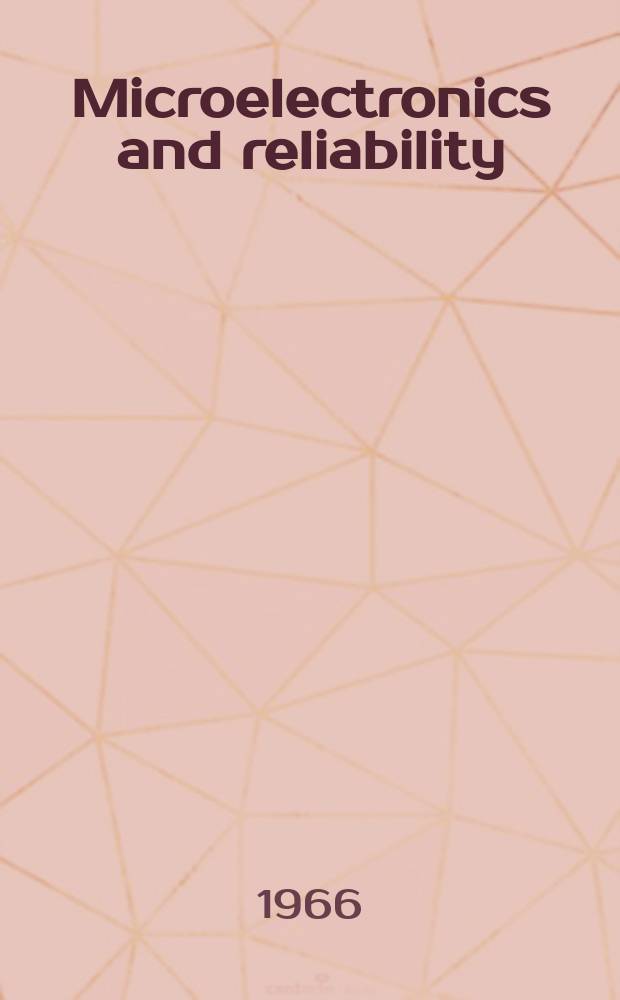 Microelectronics and reliability : An international journal. Vol.5, №3