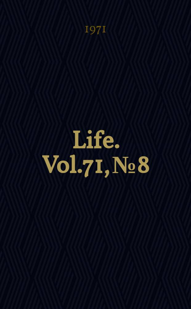 Life. Vol.71, №8
