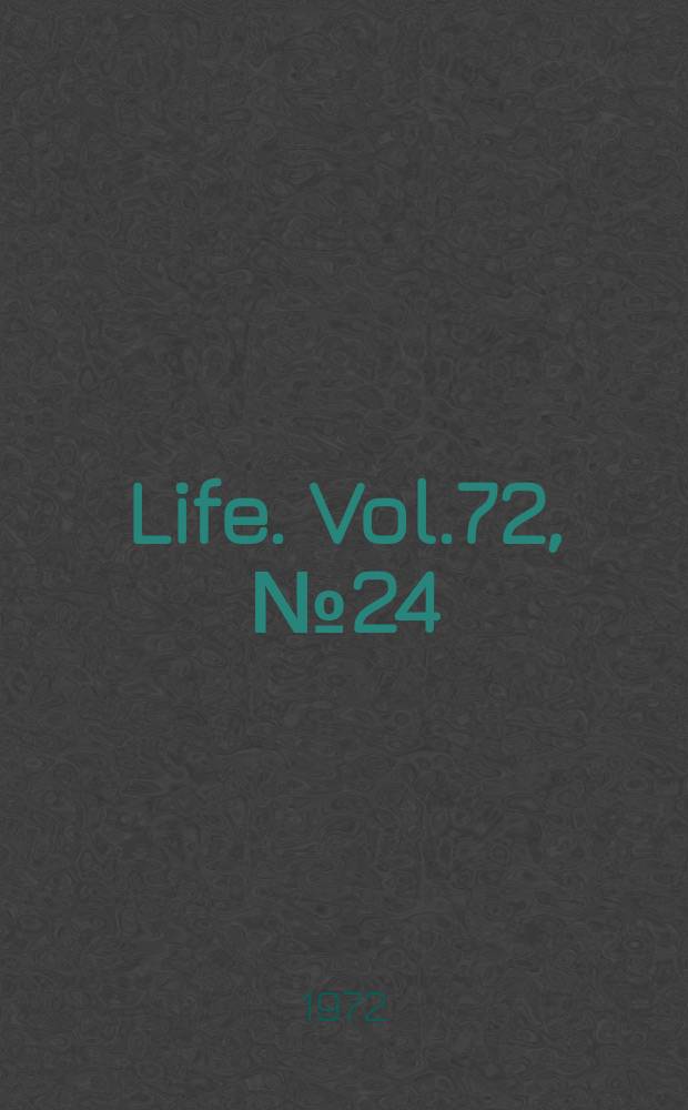 Life. Vol.72, №24