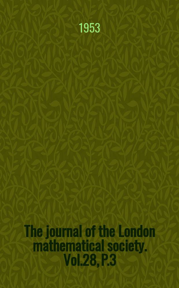 The journal of the London mathematical society. Vol.28, P.3(111)