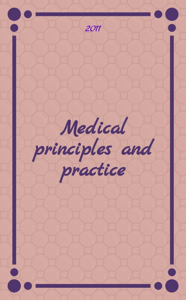 Medical principles and practice : International journal of the Kuwait university Health science centre. Vol. 20, № 5