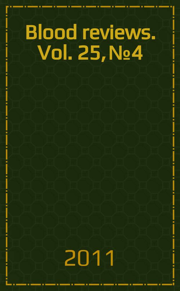 Blood reviews. Vol. 25, № 4