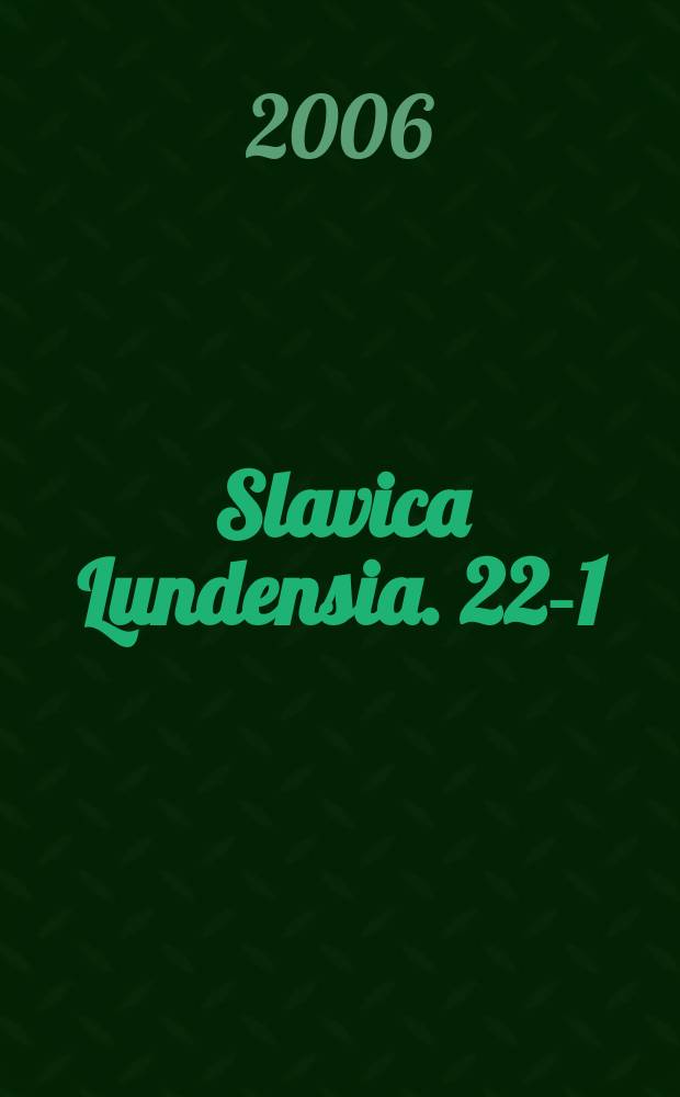 Slavica Lundensia. 22-1 : Addendum to words...