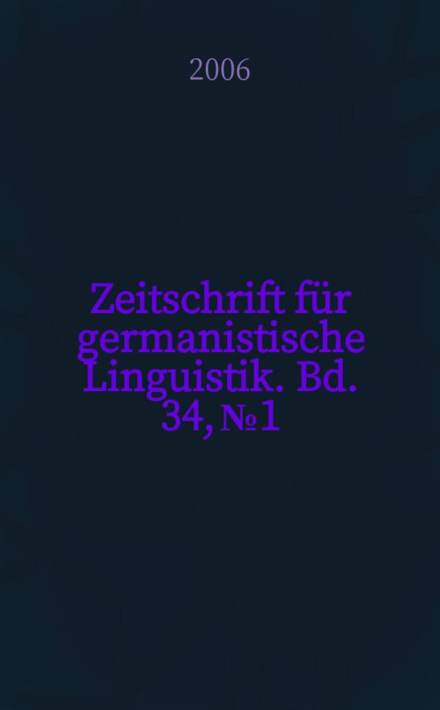 Zeitschrift für germanistische Linguistik. Bd. 34, № 1/2
