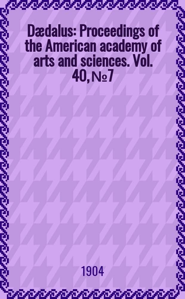 Dædalus : Proceedings of the American academy of arts and sciences. Vol. 40, № 7 : The electrical conductivity of very dilute hydrochloric and nitric acid solutions