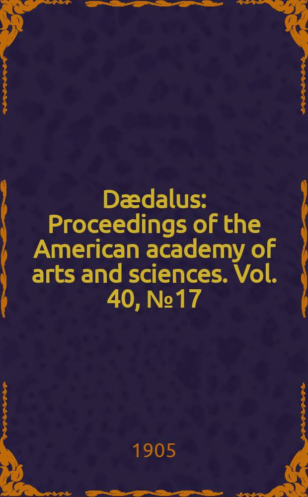 Dædalus : Proceedings of the American academy of arts and sciences. Vol. 40, № 17 : A revision of the atomic weight of strontium