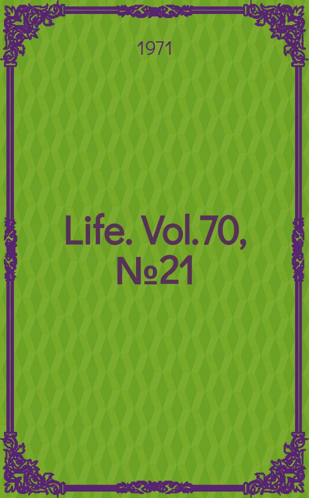 Life. Vol.70, №21