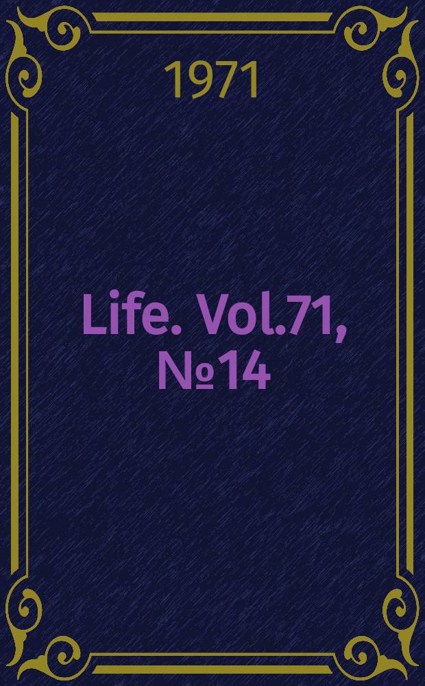 Life. Vol.71, №14