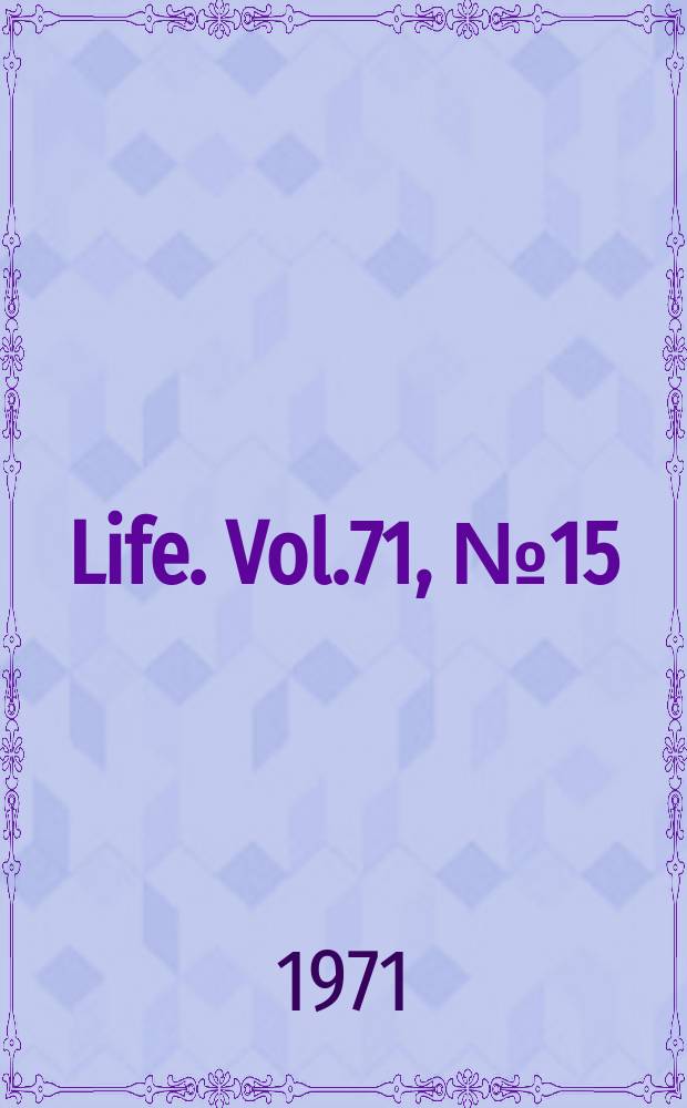 Life. Vol.71, №15