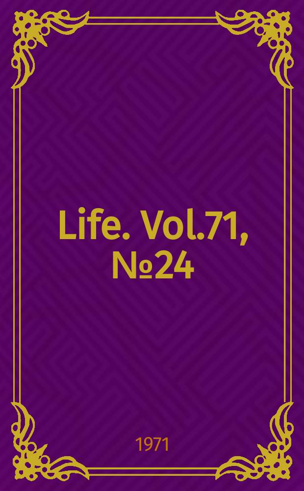 Life. Vol.71, №24