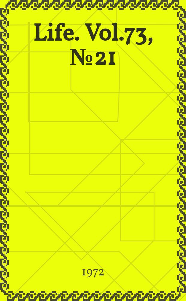 Life. Vol.73, №21