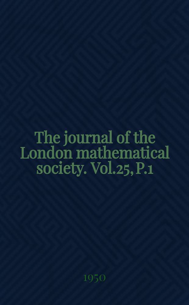 The journal of the London mathematical society. Vol.25, P.1(97)