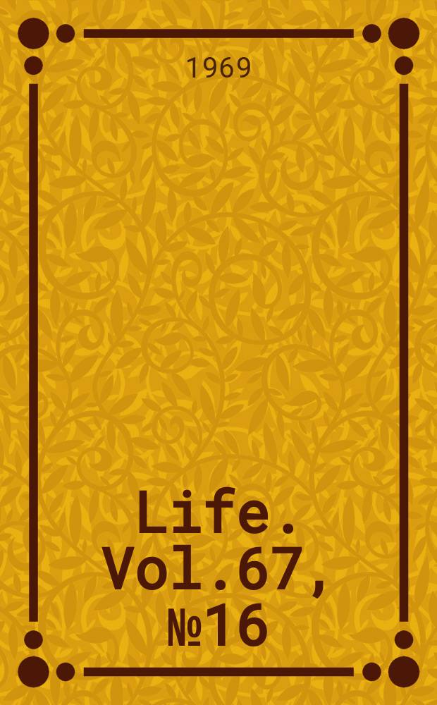 Life. Vol.67, №16