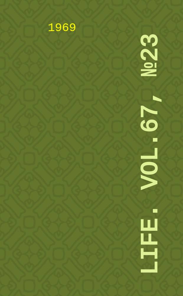 Life. Vol.67, №23