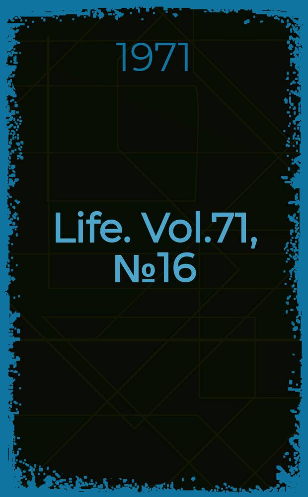 Life. Vol.71, №16
