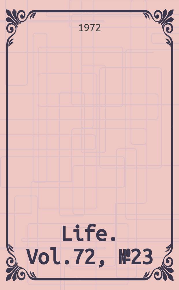 Life. Vol.72, №23