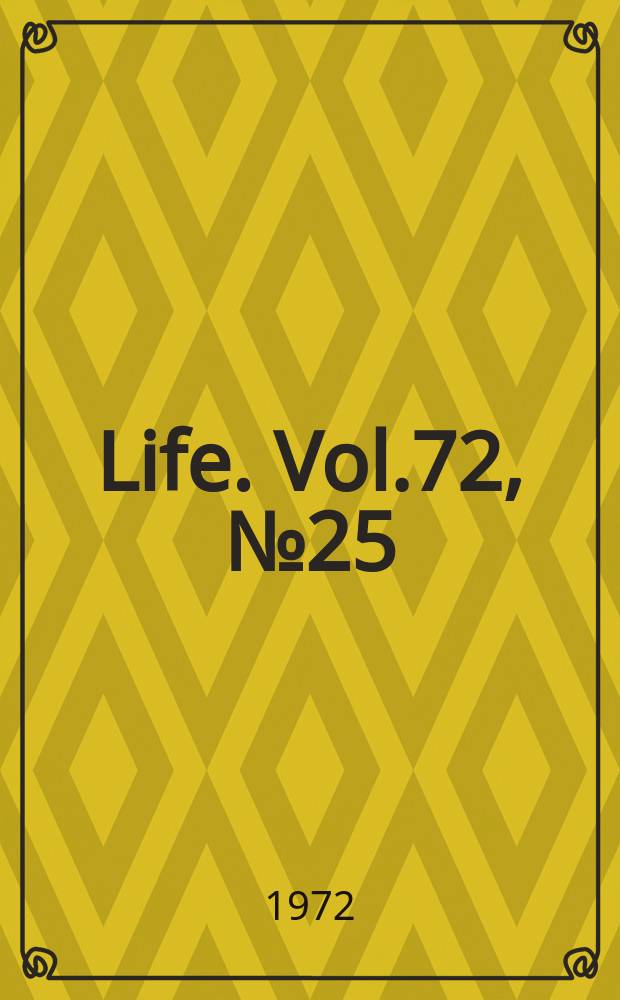Life. Vol.72, №25