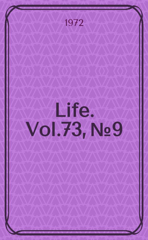 Life. Vol.73, №9