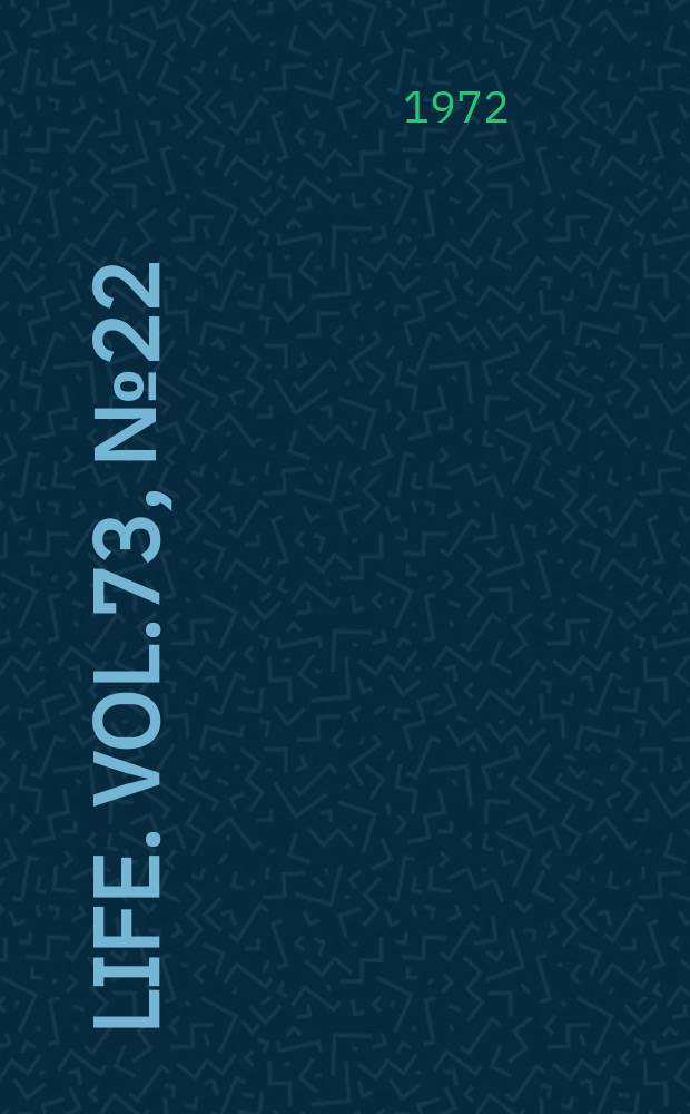 Life. Vol.73, №22
