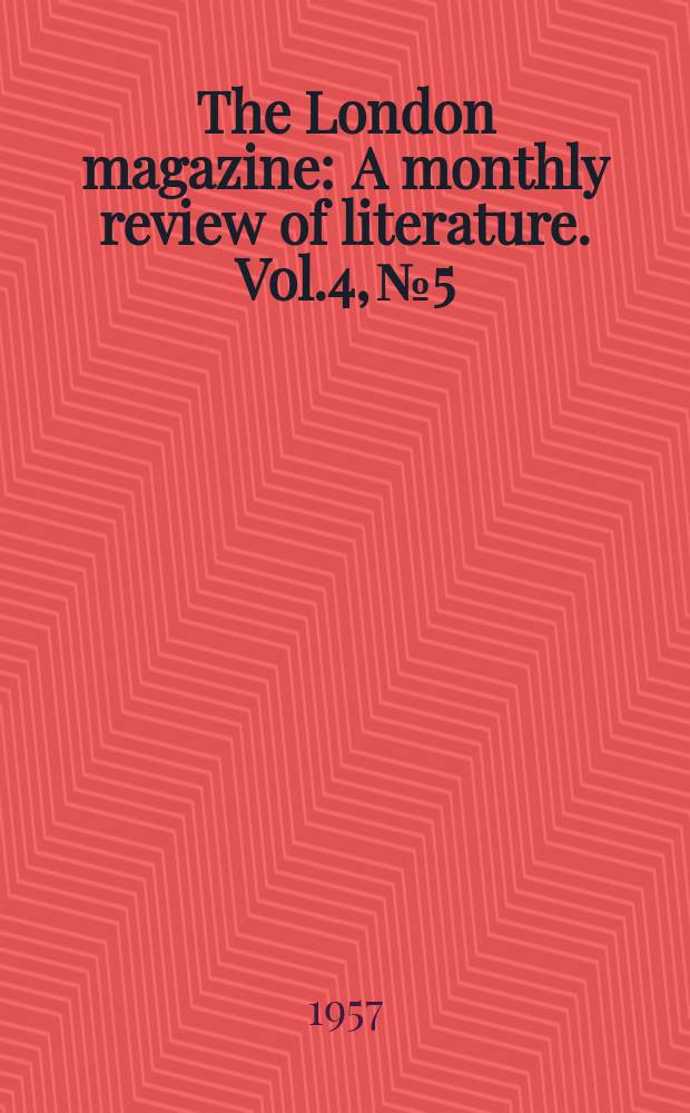 The London magazine : A monthly review of literature. Vol.4, №5