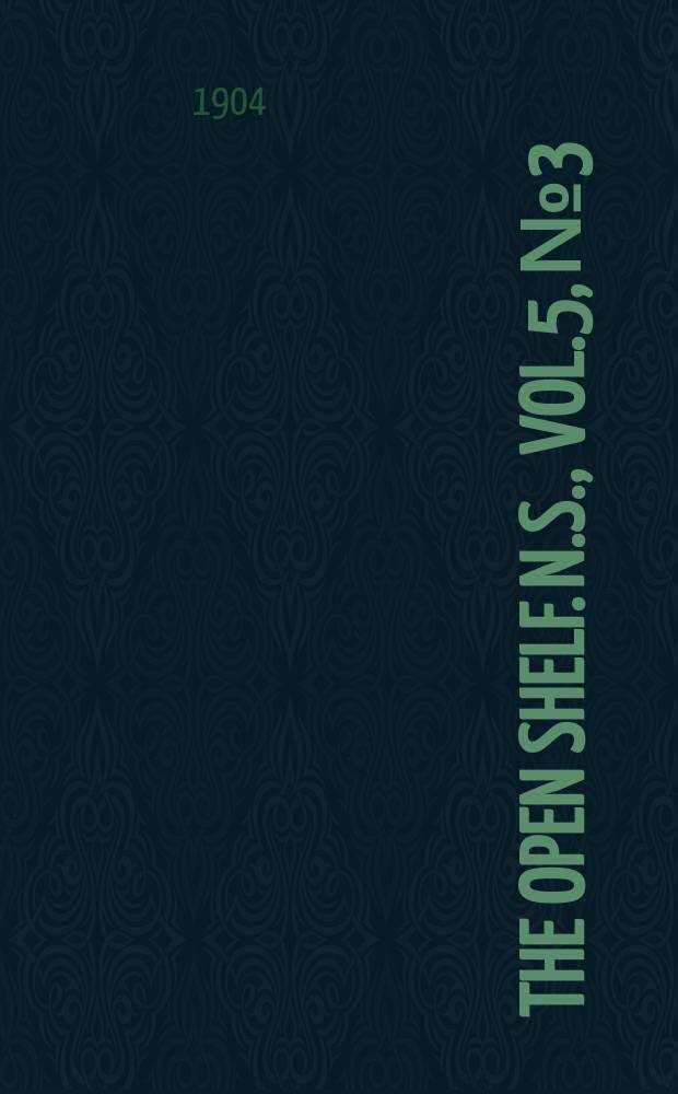 The Open shelf. N.S., Vol.5, №3