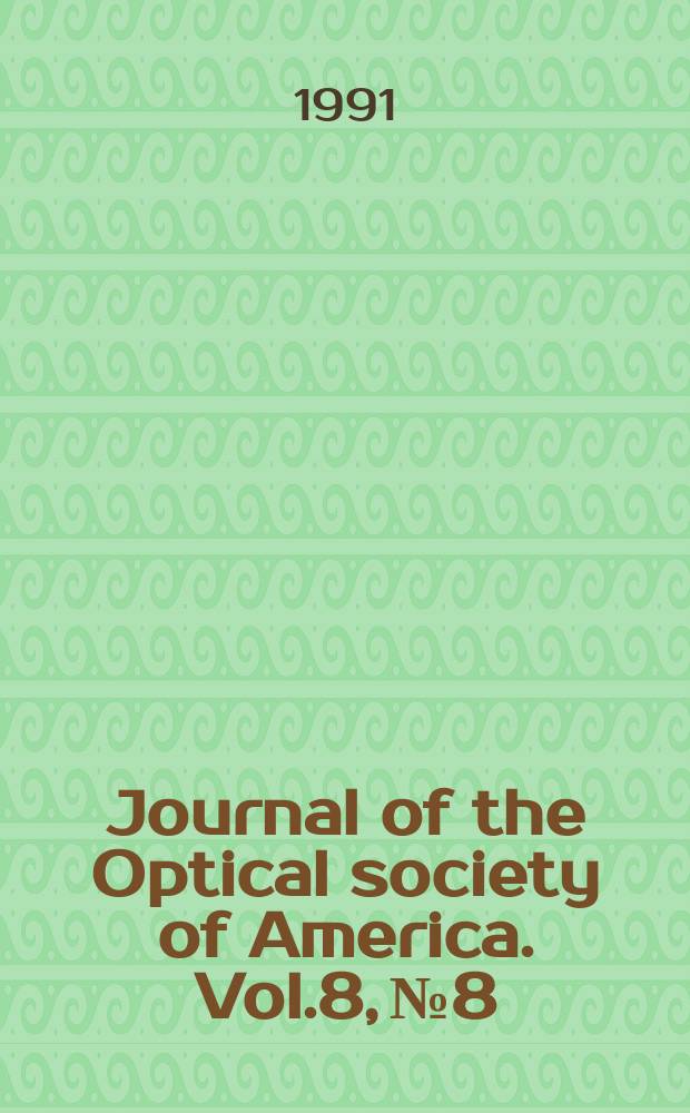 Journal of the Optical society of America. Vol.8, №8