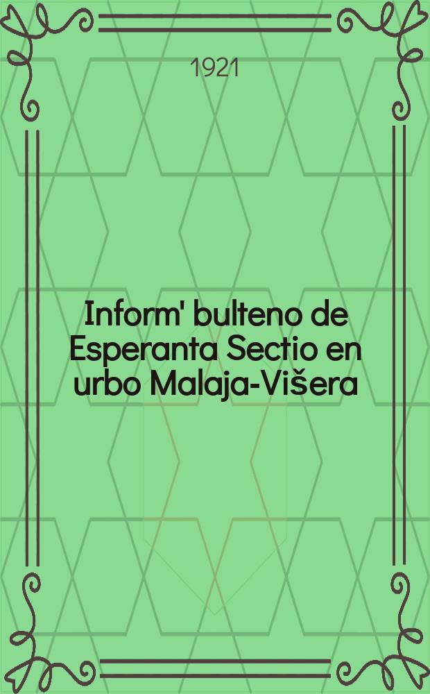 Inform' bulteno de Esperanta Sectio en urbo Malaja-Višera
