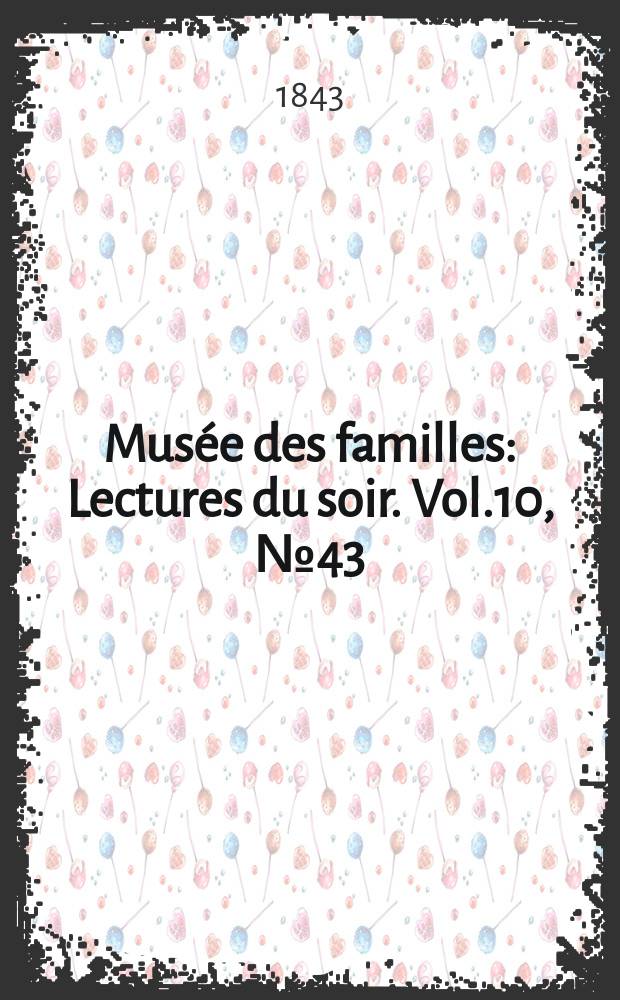 Musée des familles : Lectures du soir. Vol.10, №43
