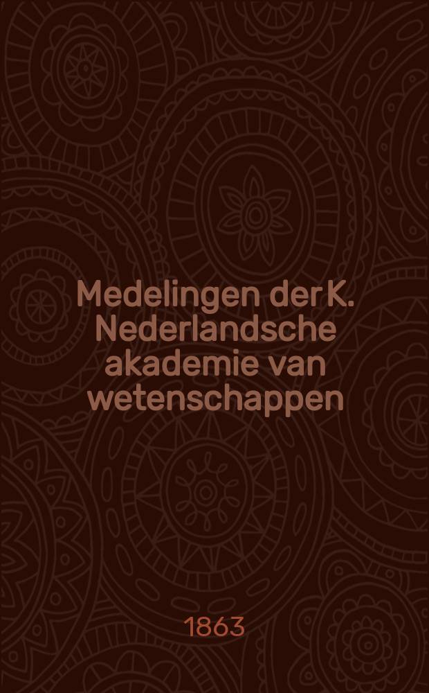 Medelingen der K. Nederlandsche akademie van wetenschappen : Afd. letterkunde. Deel7