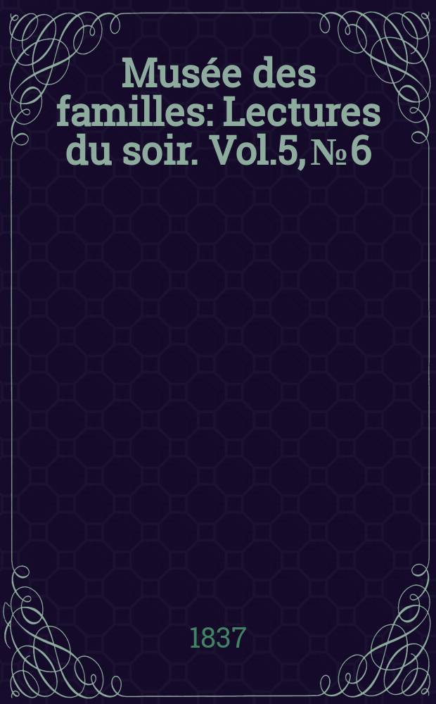 Mus&eacute;e des familles : Lectures du soir. Vol.5, №6