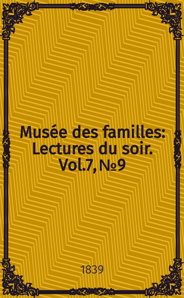 Mus&eacute;e des familles : Lectures du soir. Vol.7, №9