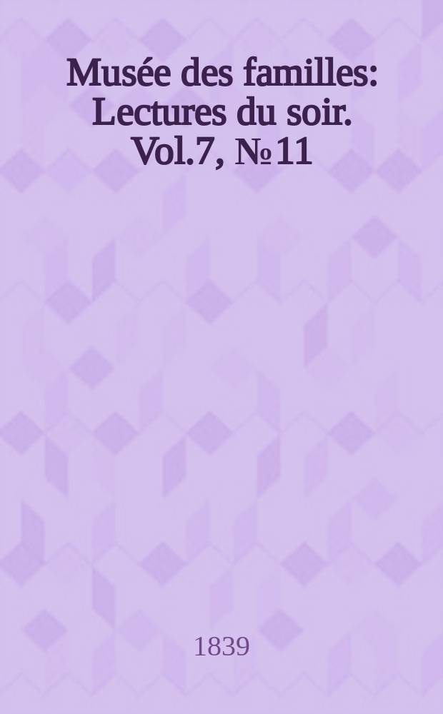 Mus&eacute;e des familles : Lectures du soir. Vol.7, №11