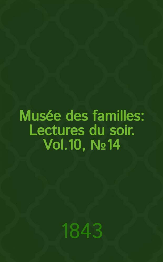 Mus&eacute;e des familles : Lectures du soir. Vol.10, №14