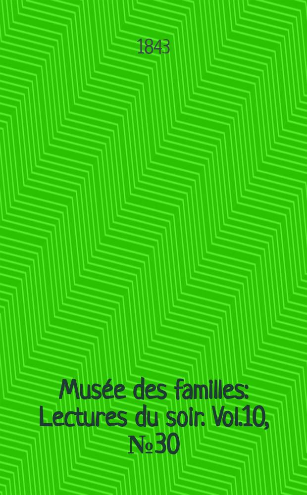 Musée des familles : Lectures du soir. Vol.10, №30