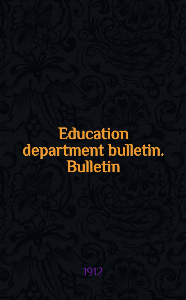 Education department bulletin. Bulletin