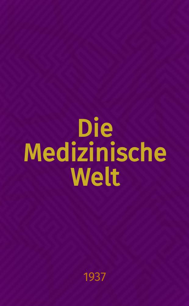Die Medizinische Welt : Ärztliche Wochenschrift. Jg.11 1937, №9