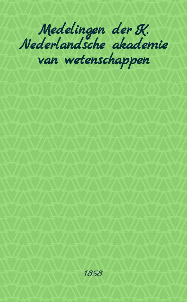 Medelingen der K. Nederlandsche akademie van wetenschappen : Afd. letterkunde. Deel3